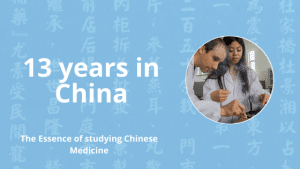 13 years tcm study in china