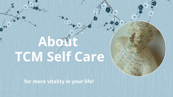 Learn about TCM Self Care