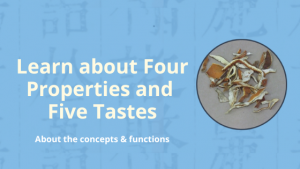 Four Properties Five Tastes